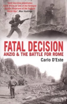 Image of Fatal Decision by Carlo Deste Paperback