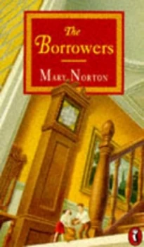 Image of The Borrowers by Mary Norton and Diana Stanley Paperback