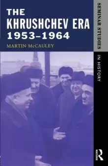 Image of The Khrushchev Era 1953-1964
