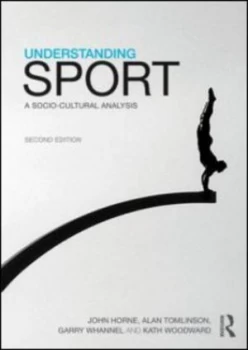 Image of Understanding Sport by John Horne Paperback