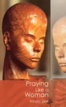 Image of Praying like a woman by Nicola Slee