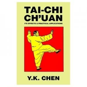 Image of Tai-Chi Chuan by Y K Chen Hardback