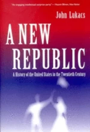 Image of new republic a history of the united states in the twentieth century