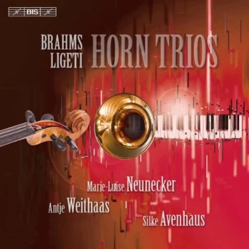 image of Marie-Luise Neunecker - Brahms/Ligeti: Horn Trios CD