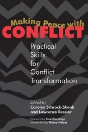 Image of Making peace with conflict by Carolyn Schrock-Shenk