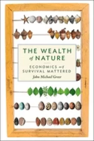 Image of wealth of nature economics as if survival mattered