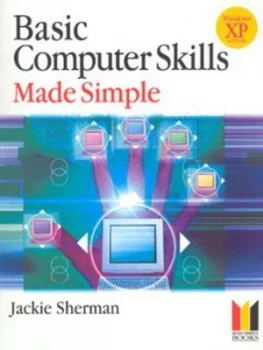 Image of Basic computer skills made simple XP edition by Jackie Sherman