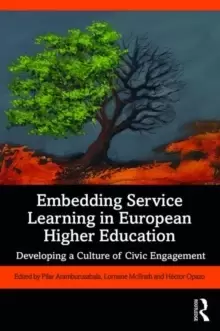 Image of Embedding Service Learning in European Higher Education : Developing a Culture of Civic Engagement