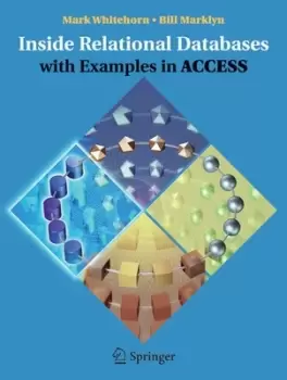 Image of Inside relational databases with examples in Access by Mark Whitehorn