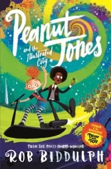 Image of Peanut Jones and the Illustrated City: from the creator of Draw with Rob