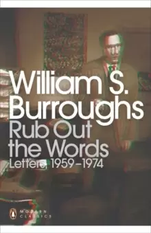 Image of Rub Out the Words : Letters 1959-1974