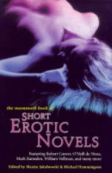 Image of The Mammoth Book of Short Erotic Novels by Maxim Jakubowski Book