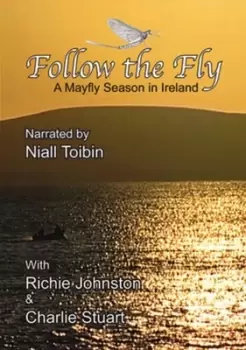 image of Follow the Fly - A Mayfly Season in Ireland - DVD - Used