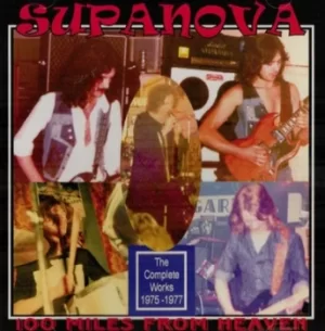 image of 100 Miles from Heaven The Complete Works 1975-1977 by Supanova CD Album