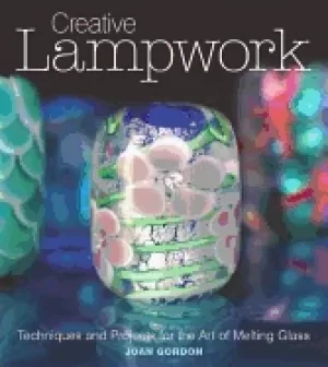 Image of creative lampwork techniques and projects for the art of melting glass