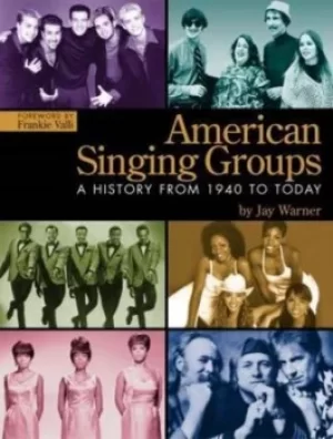 Image of American singing groups by Jay Warner