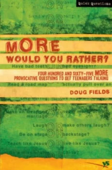 Image of More Would You Rather by Doug Fields Paperback