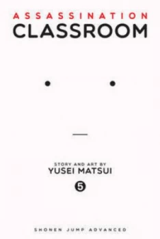Image of Assassination Classroom. 5 by Yusei Matsui Book