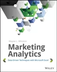 Image of Marketing Analytics : Data-Driven Techniques with Microsoft Excel