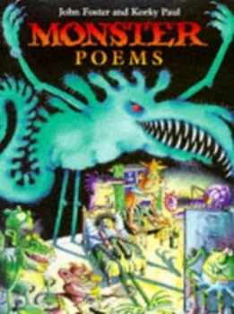 Image of Monster Poems by John Foster and Korky Paul Paperback