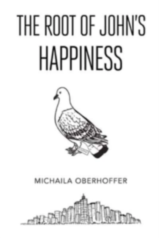 Image of The Root Of John's Happiness Paperback / softback