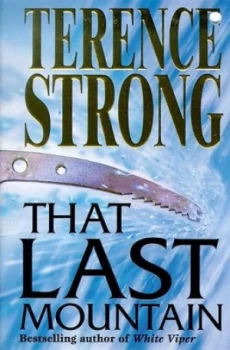 Image of That Last Mountain by Terence Strong Book