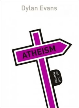 Image of Atheism by Dylan Evans