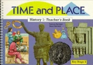 Image of Time and Place. 1 History by Patricia Harrison Book