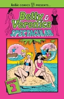 Image of Betty & Veronica Spectacular Vol. 2
