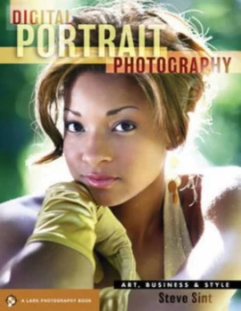 Image of Digital Portrait Photography by Steve Sint Book