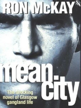 Image of Mean City by Ron Mckay Paperback