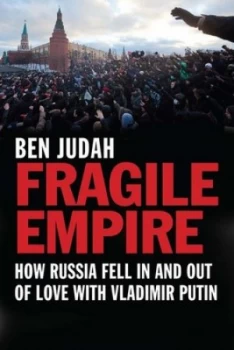 Image of Fragile Empire by Ben Judah Paperback