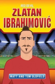 Image of Zlatan Ibrahimovic by Tom Oldfield Book