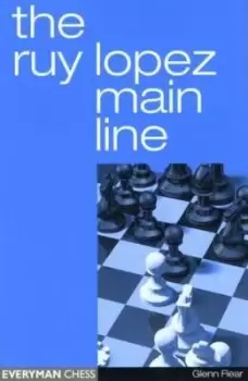 Image of Ruy Lopez Main Line by Glenn Flear
