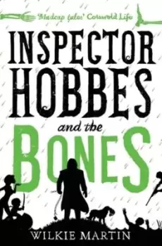 Image of Inspector Hobbes and the Bones by Wilkie Martin