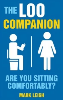 Image of The Loo Companion by Mark Leigh Paperback