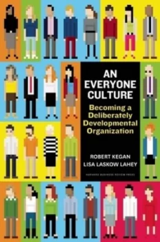 Image of An Everyone Culture by Robert Kegan Hardback