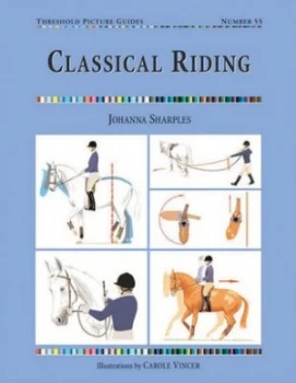 Image of Classical Riding by Johanna Sharples Paperback