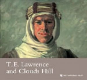 Image of T.E. Lawrence and Clouds Hill by National Trust Paperback