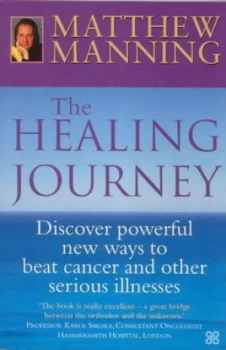 Image of The Healing Journey by Matthew Manning Paperback