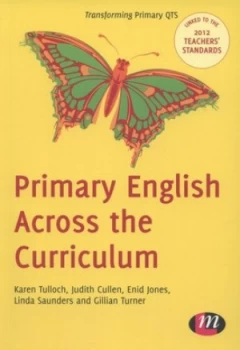 Image of Primary English across the Curriculum by Karen Tulloch Paperback