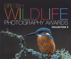 Image of British Wildlife Photography Awards. Collection 2 Hardback