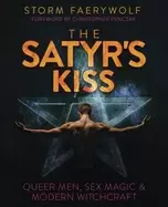 Image of satyrs kiss queer men sex magic and modern witchcraft