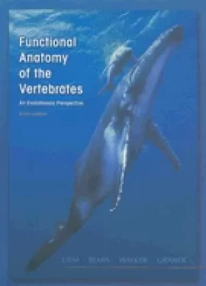 Image of functional anatomy of the vertebrates an evolutionary perspective