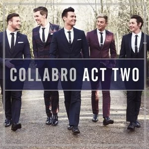 image of Collabro - Act 2 CD