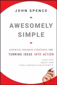 Image of Awesomely Simple : Essential Business Strategies for Turning Ideas Into Action