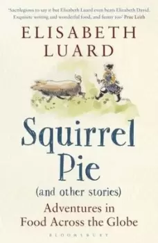 Image of Squirrel pie by Elisabeth Luard