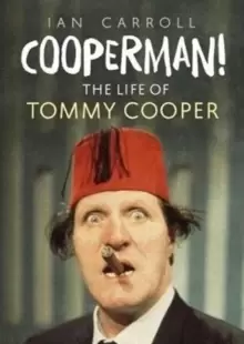 Image of Cooperman! : The Life of Tommy Cooper