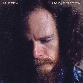 Image of Ed Askew - Imperfiction Vinyl