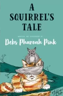 Image of A Squirrel's Tale